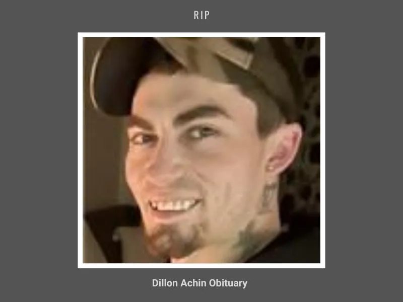 Dillon Achin from North Attleboro Obituary: What Happened?